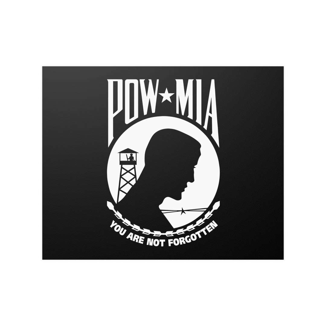 POW-MIA Flag Poster "You Are Not Forgotten"